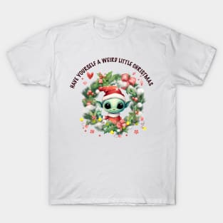 Have yourself a weird little christmas T-Shirt